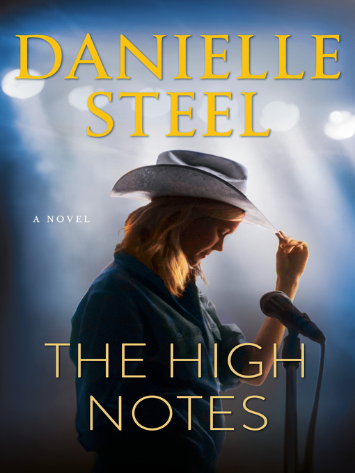Title details for The High Notes by Danielle Steel - Wait list